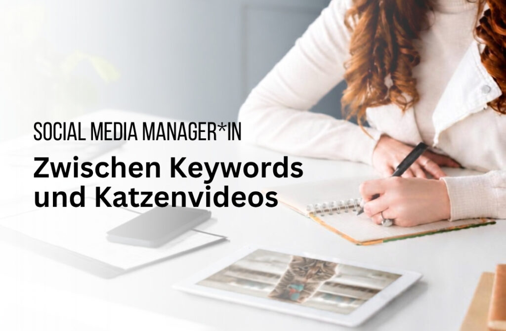 Ein Outing: Social Media Manager/in – Ich bekenne mich schuldig