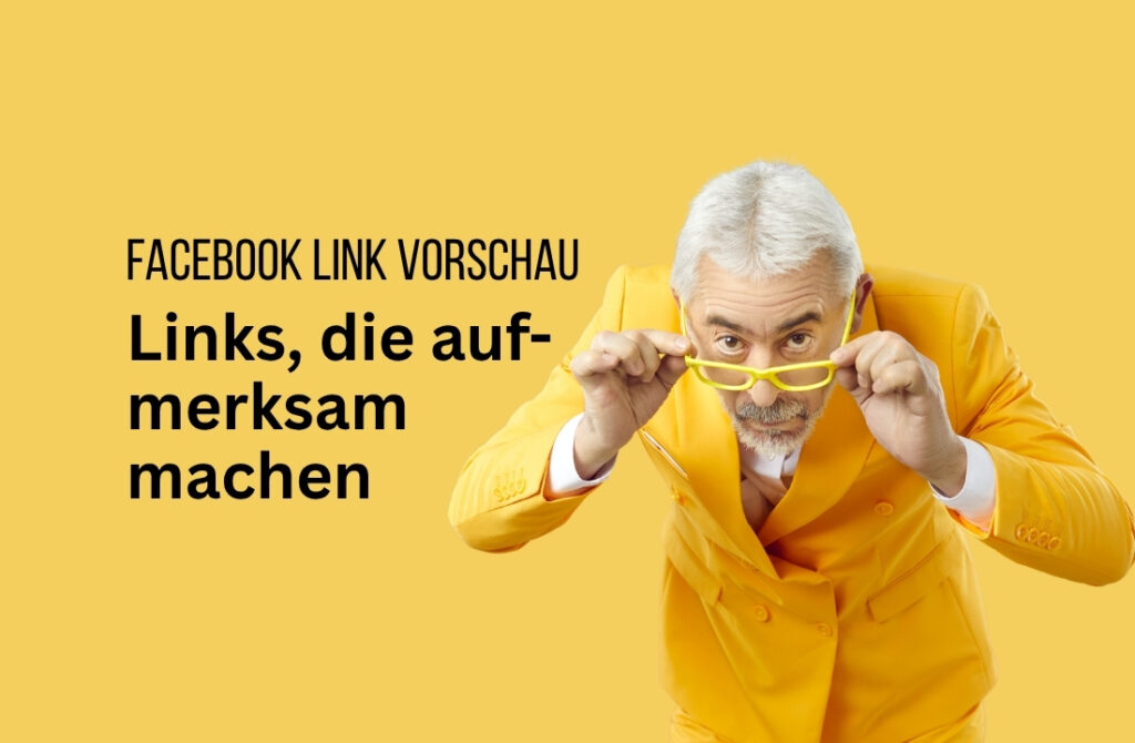 Facebook Link Vorschau – Like A Boss mit Open Graph Tags