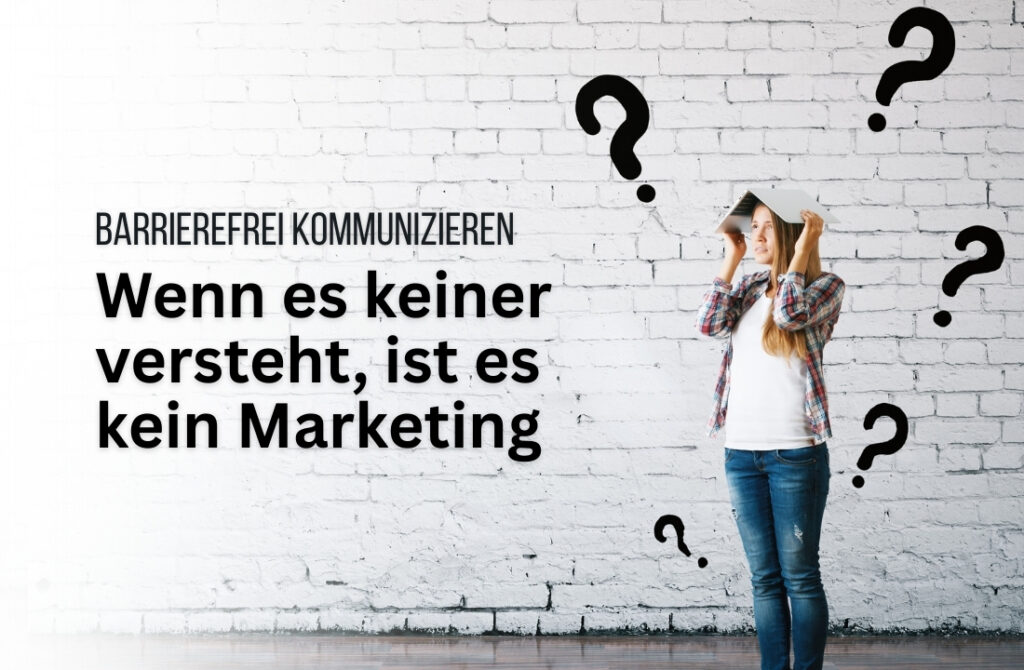 Barrierefreie Kommunikation im Marketing [Checkliste]