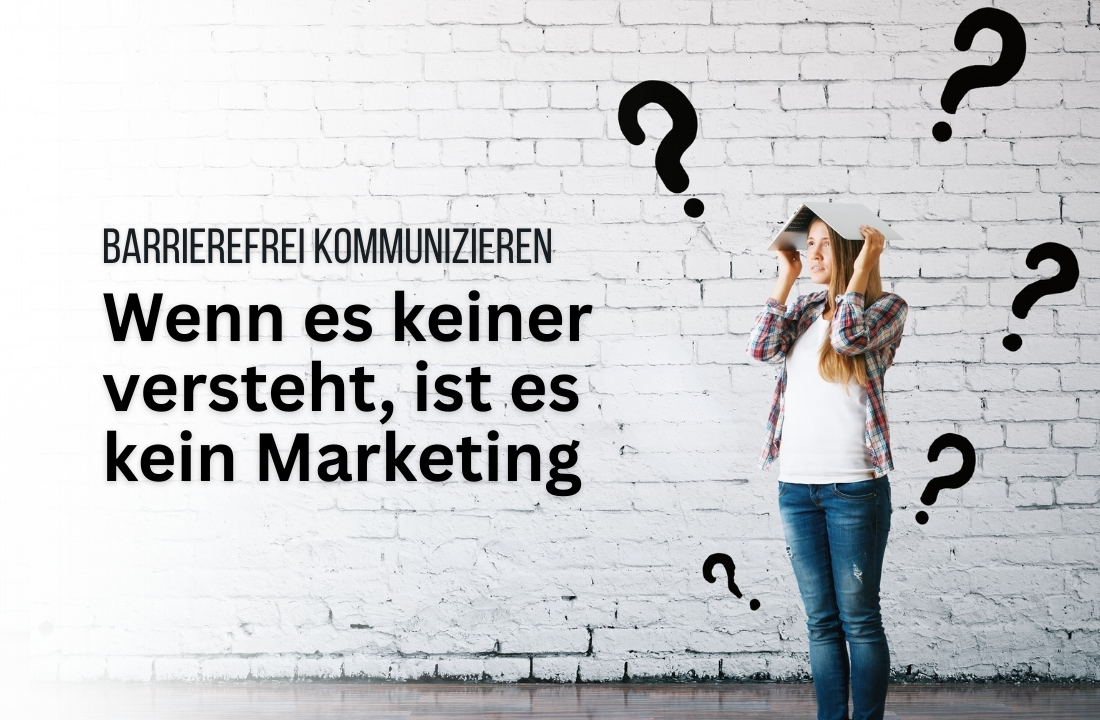 Barrierefreie Kommunikation im Marketing