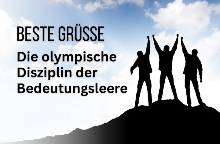 Es gibt keine „Beste Grüße“ – Ein logische und grammatikalische Erklärung