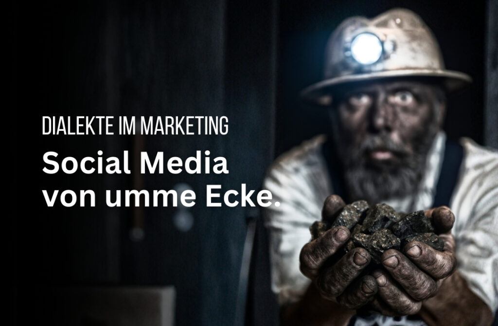 Dialekte auf Social Media: Komma bei und guck, wat dat bringt