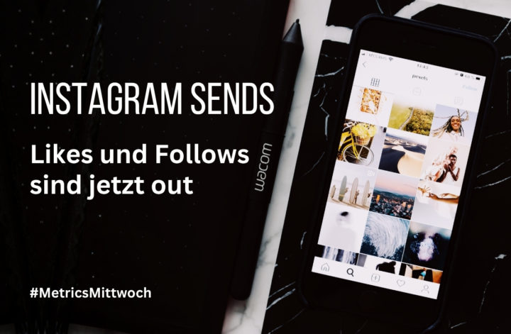 Instagram Sends: Sorry Likes, ihr seid jetzt out