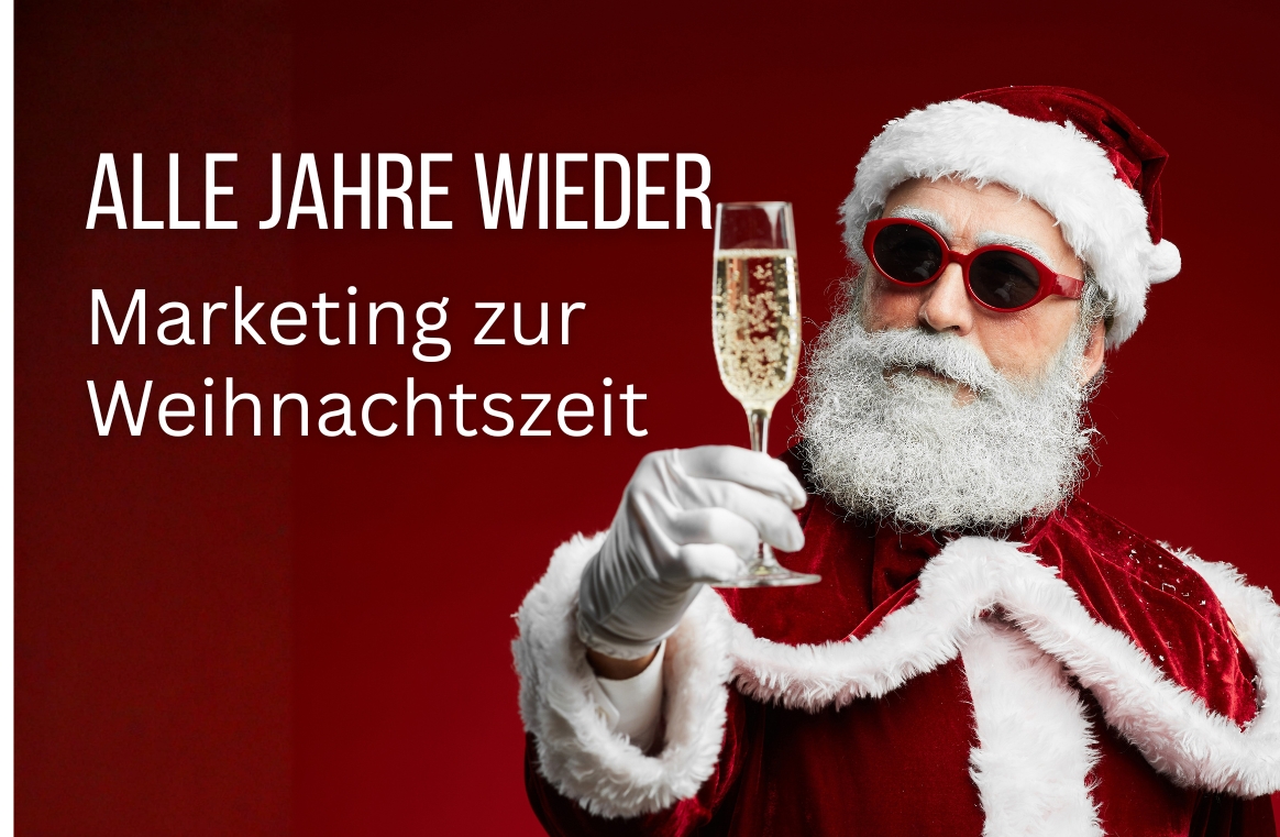 Marketing zur Weihnachtszeiten - Weihnachten kommt bald