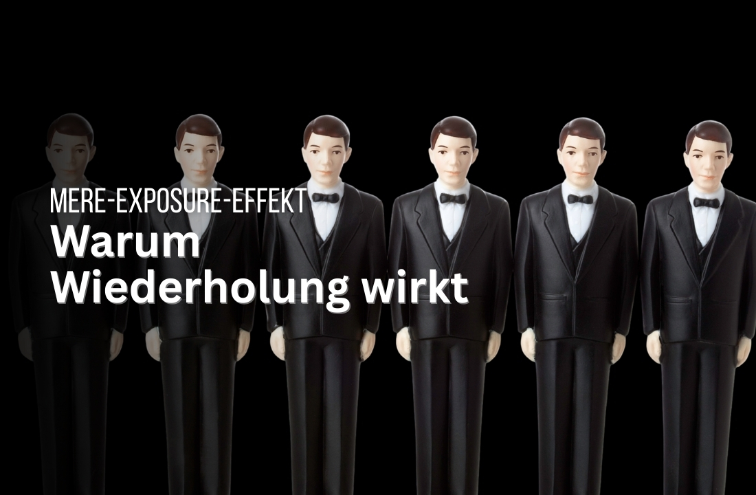 Mere-Exposure-Effekt im Marketing