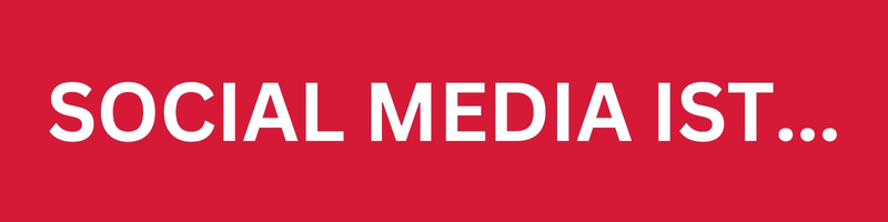Reihe: Social Media ist
