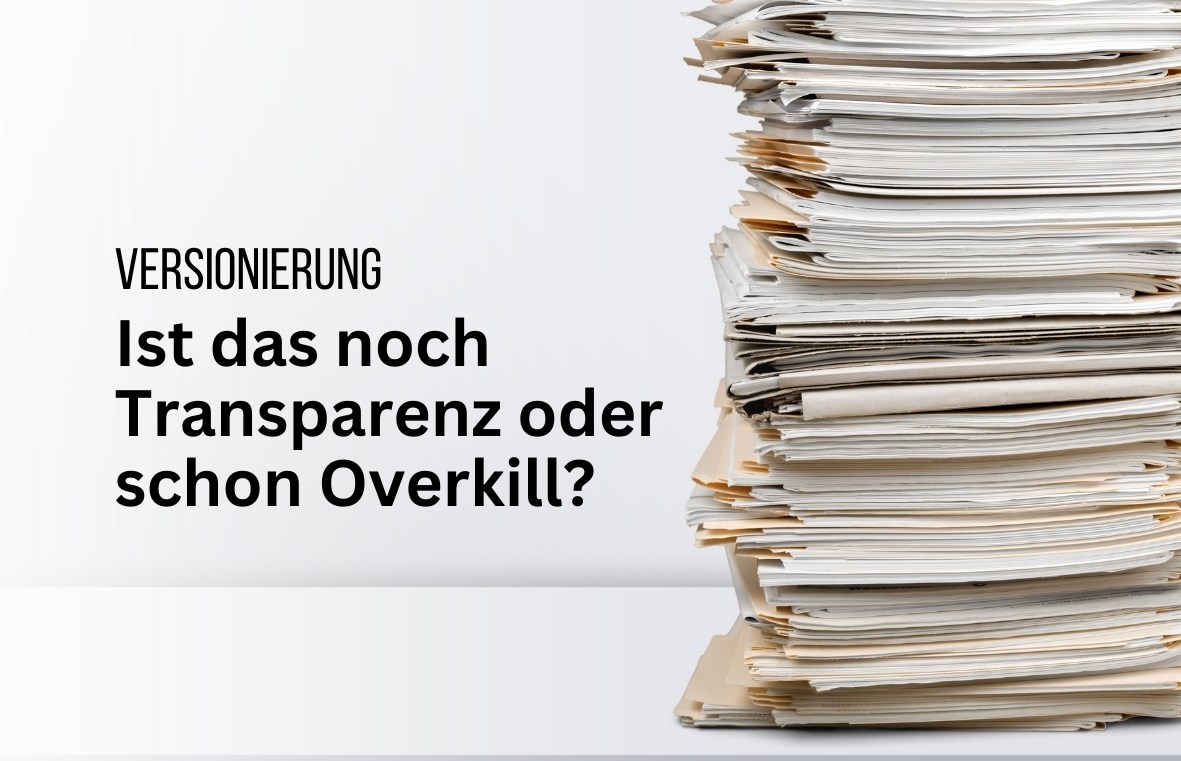 Versionierung Blogartikel - Transparenz oder Overkill?
