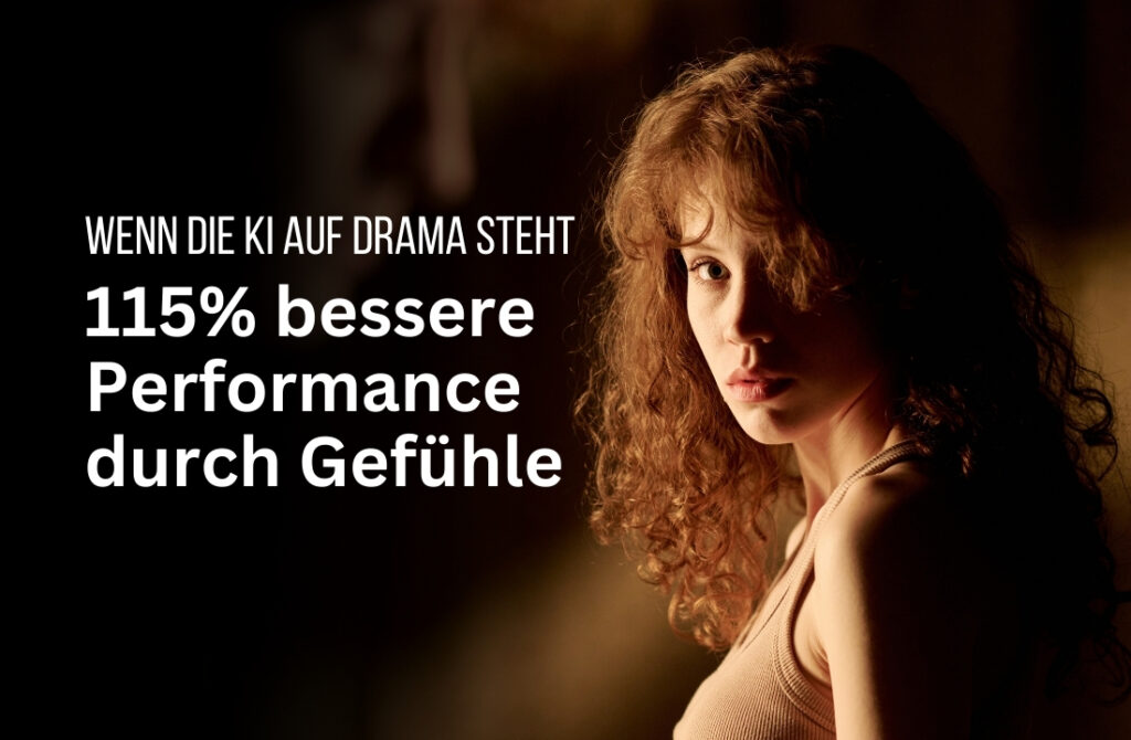 KI Emotional Prompting: 115% bessere Antworten durch „Manipulation“