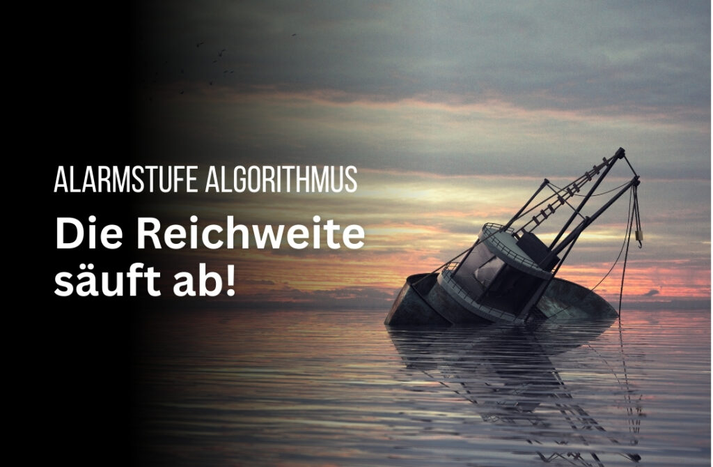 Organische Reichweite sinkt