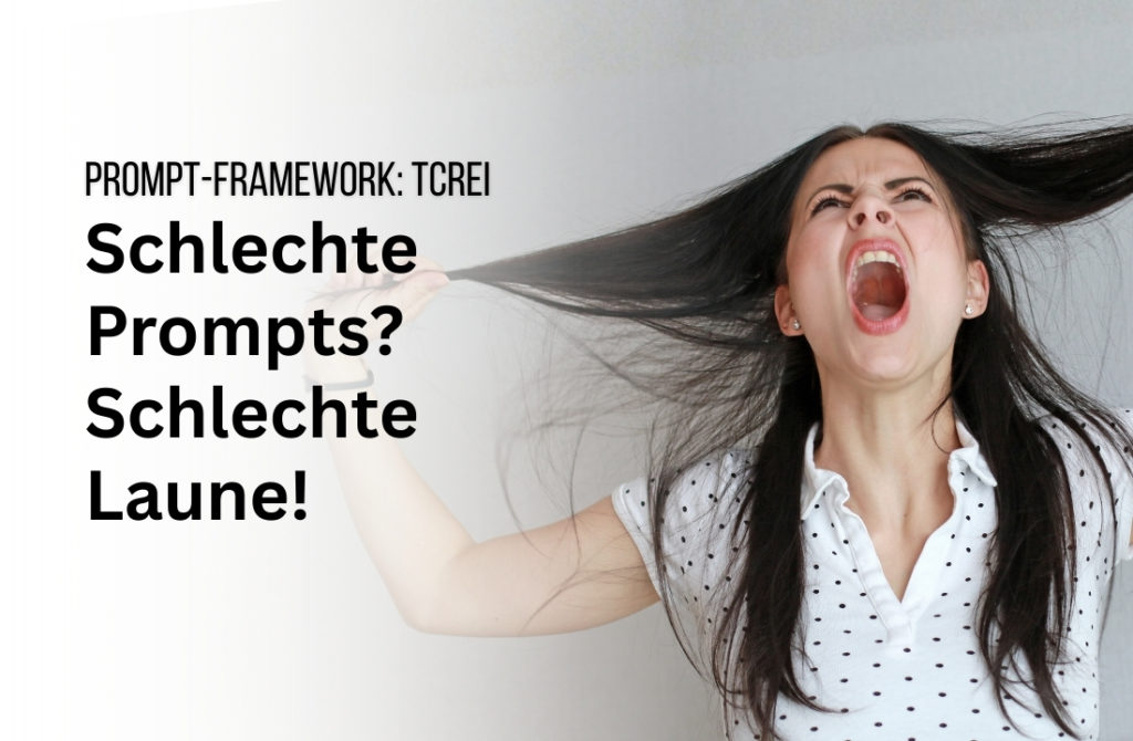 Effektives KI-Prompting – mit dem TCREI Prompt-Framework
