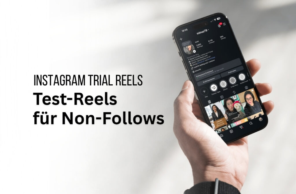 Instagram Test-Reels: aktivieren, posten und auswerten – Anleitung