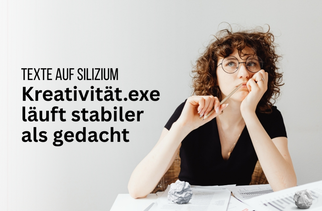 KI schreibt besser als Mensch – und das ist völlig okay