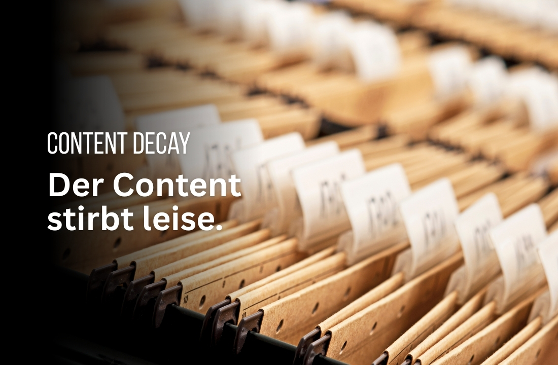 Content-Decay: Eure Inhalte sterben leisen. Und nehmen die Rankings mit.