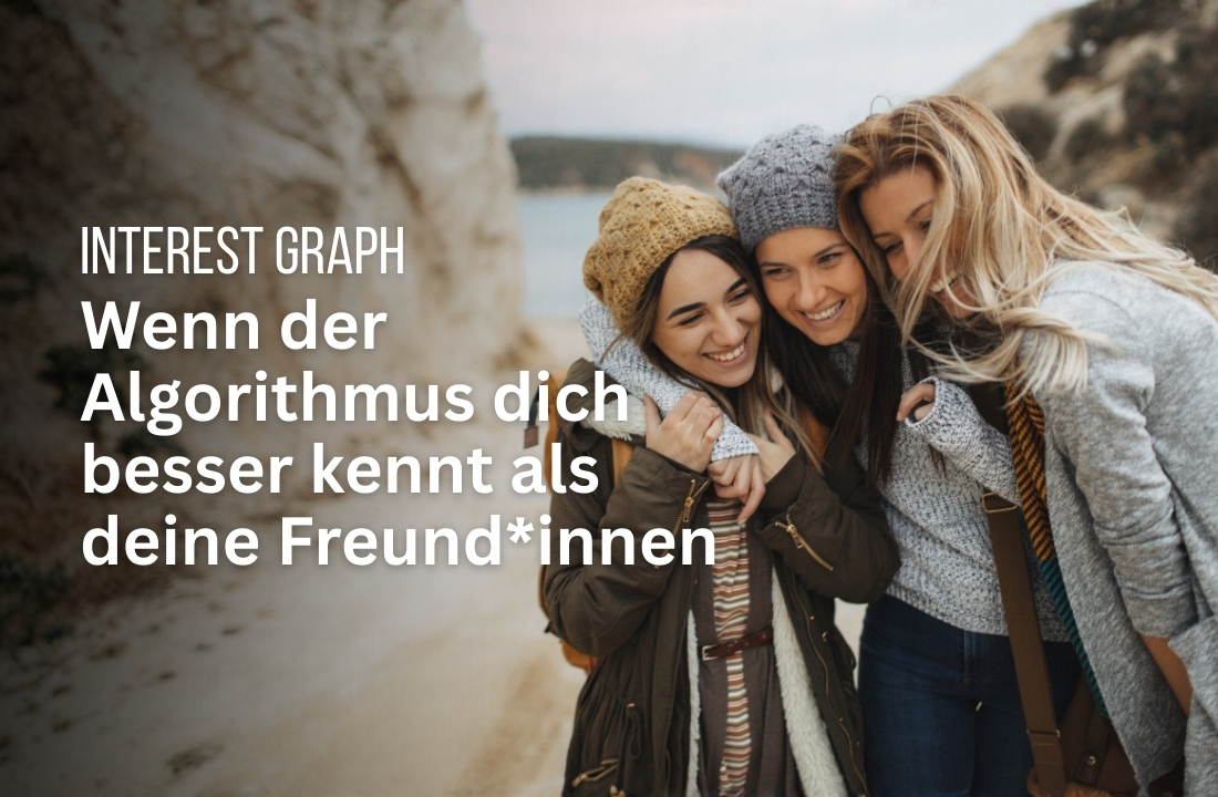 Interest Graph vs. Social Graph - Social Media im Wandel