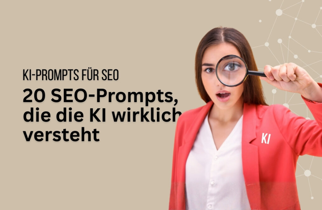 KI-Prompts für SEO : 20 Prompts zum Kopieren