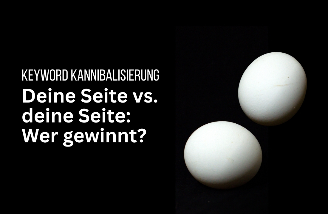 Wordpress Keyword-Kannibalisierung : Erkennen, beheben, ranken