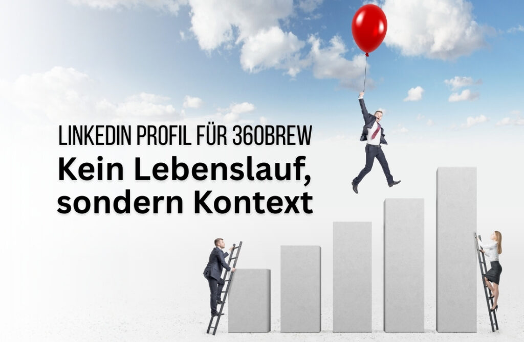 LinkedIn Profil optimieren: Slogan, Info und Skills für 360Brew