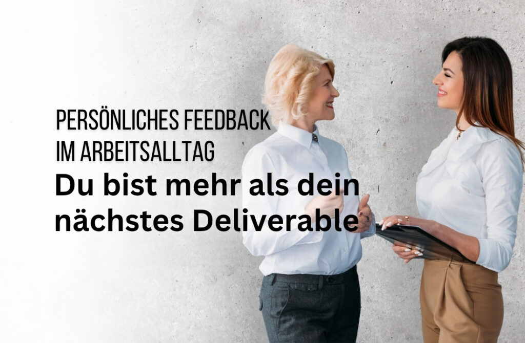 Persönliches Feedback im Arbeitsalltag: Warum echte Nachfrage wirkt
