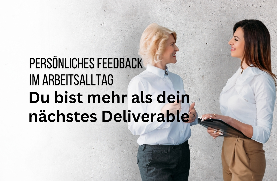 Persönliches Feedback im Arbeitsalltag: Warum echte Nachfrage wirkt