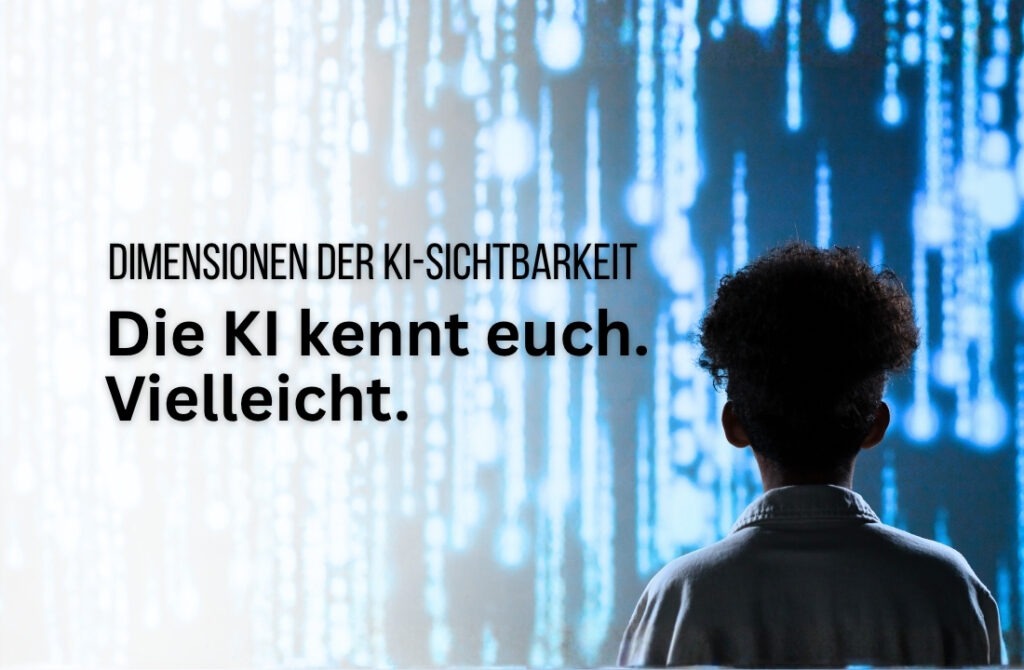 GEO: Sieben Dimensionen der KI-Sichtbarkeit, die ihr messen müsst