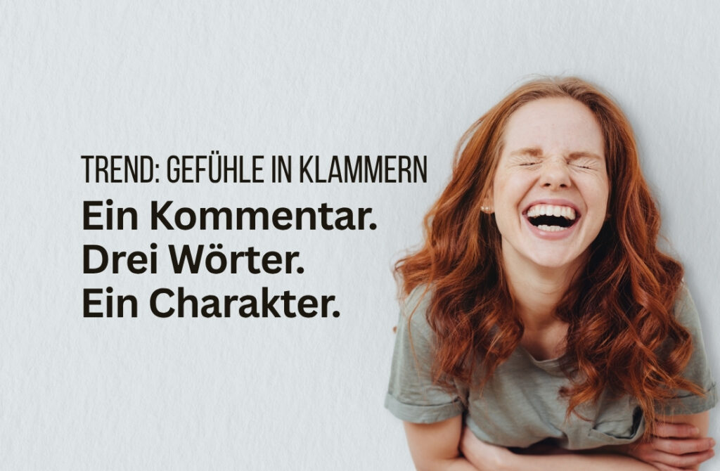 [Aufgehellt] Gefühle in Klammern – Warum Kommentare zur Bühne werden